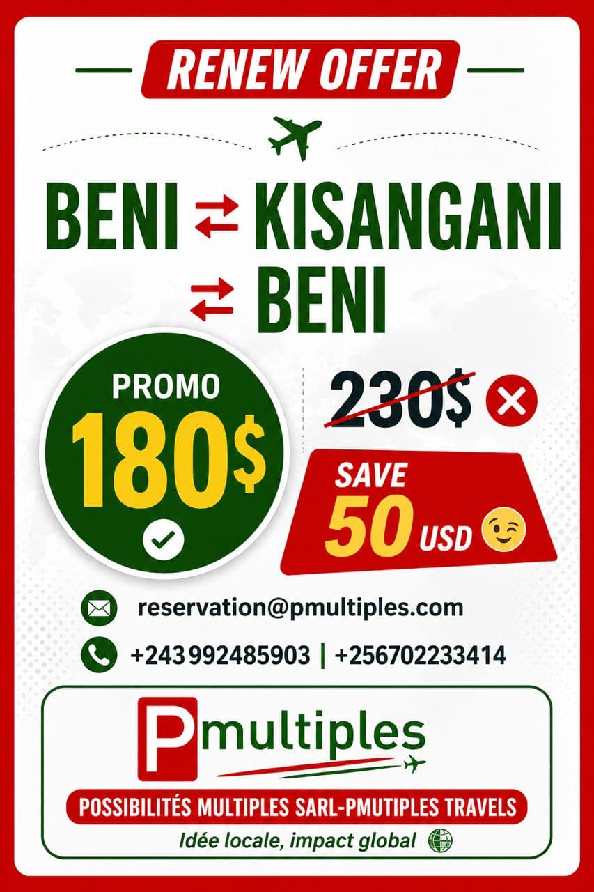 Promo Beni – Kisangani à 180 $