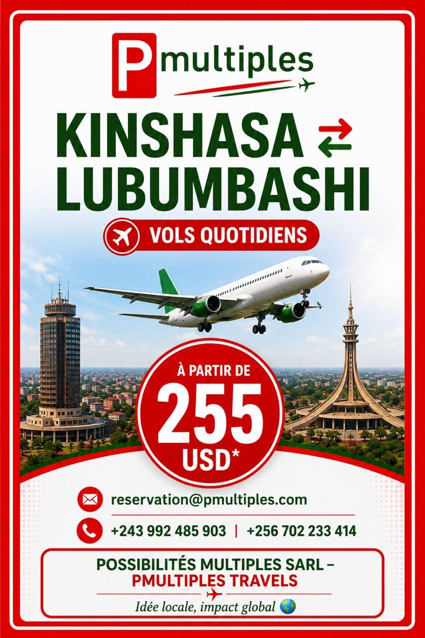 Kinshasa – Lubumbashi, vols quotidiens dès 255 USD